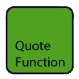 QUOTE FUNCTION